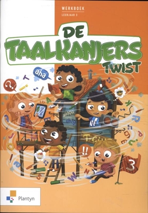Afbeeldingen van De Taalkanjers leerjaar 3 Twist Werkboek