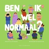 Afbeelding van Ben ik wel normaal?