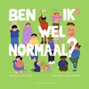 Afbeelding van Ben ik wel normaal?