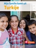 Afbeelding van Mini Informatie Mijn familie komt uit Turkije