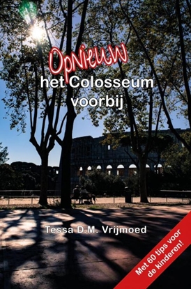 Afbeeldingen van Opnieuw het Colosseum voorbij