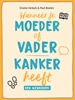 Afbeelding van Wanneer je moeder of vader kanker heeft