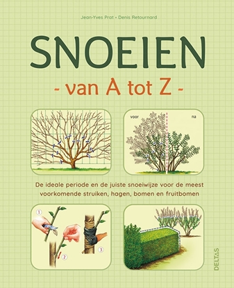 Afbeeldingen van Snoeien van A tot Z
