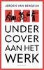Afbeelding van Undercover aan het werk