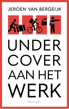 Afbeeldingen van Undercover aan het werk