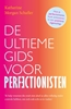 Afbeelding van De ultieme gids voor perfectionisten