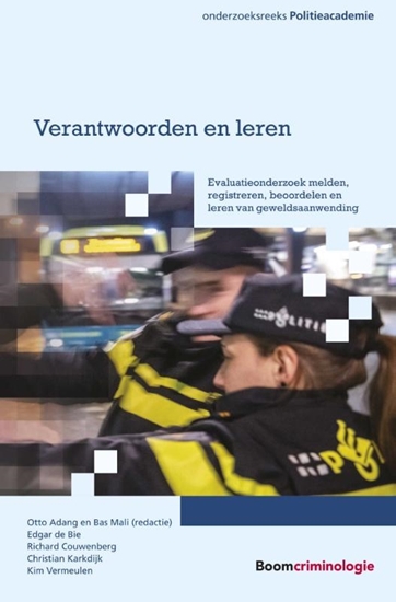 Afbeelding van Onderzoeksreeks Politieacademie Verantwoorden en leren