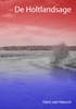 Afbeelding van De Holtlandsage