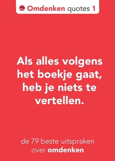 Afbeelding van Omdenken quotes De 79 beste uitspraken over omdenken