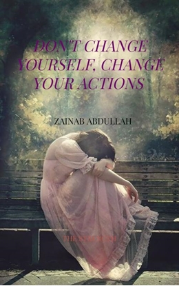 Afbeeldingen van Don't Change yourself, Change your actions