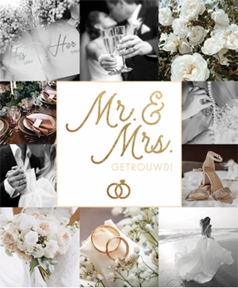 Afbeeldingen van Mr. & Mrs. getrouwd!