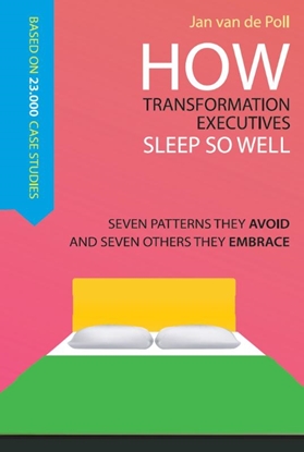 Afbeeldingen van How transformation executives sleep so well