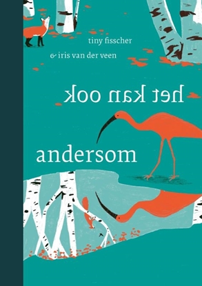 Afbeeldingen van Het kan ook andersom
