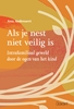 Afbeelding van Als je nest niet veilig is