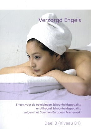 Afbeeldingen van Verzorgd Engels Verzorgd Engels Deel 3 (niveau B1)