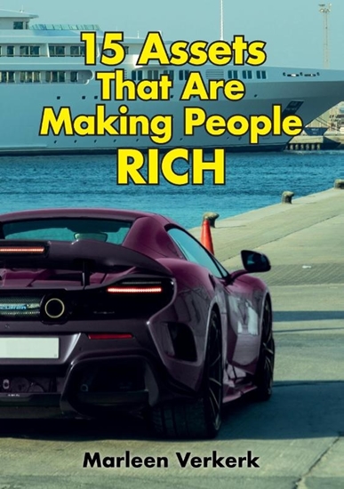 Afbeelding van 15 Assets That Are Making People Rich