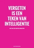 Afbeelding van Vergeten Is een Teken van Intelligentie - Wachtwoordenboek