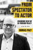 Afbeelding van From Spectator to Actor: Changing Gear in EU Foreign Policy