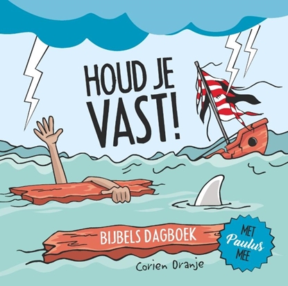Afbeeldingen van Houd je vast!