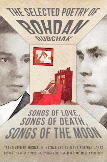 Afbeelding van The Selected Poetry of Bohdan Rubchak