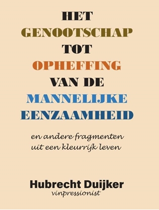 Afbeeldingen van Het genootschap tot opheffing van de mannelijke eenzaamheid