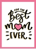 Afbeelding van Cadeauboeken For the best mum ever - Cadeauboeken