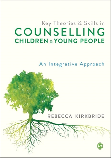 Afbeelding van Key Theories and Skills in Counselling Children and Young People