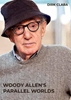 Afbeelding van WOODY ALLEN'S PARALLEL WORLDS