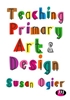Afbeelding van Teaching Primary Art and Design