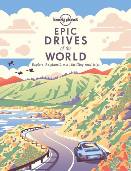Afbeelding van Lonely Planet Epic series Lonely Planet Epic Drives of the World