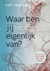Afbeelding van Waar ben jij eigenlijk van?