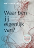 Afbeelding van Waar ben jij eigenlijk van?
