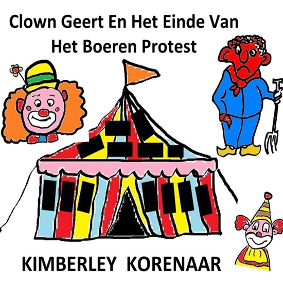 Afbeelding van Clown Geert en het einde van het boeren protest