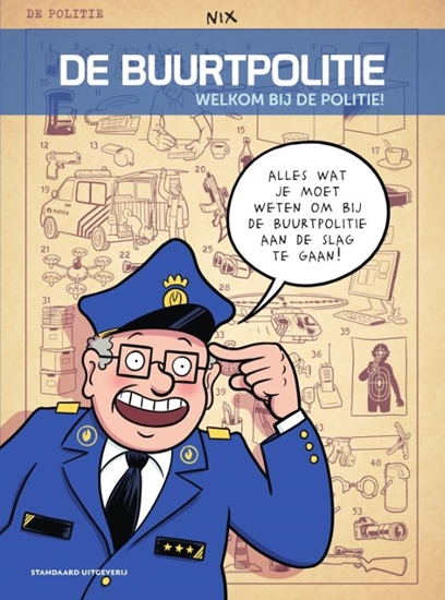 Afbeelding van De Buurtpolitie Welkom bij de politie!