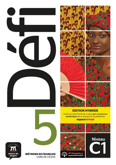 Afbeelding van Défi Défi 5 - Édition hybride - Livre de l'élève