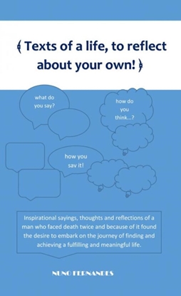 Afbeeldingen van Texts of a life, to reflect about your own!
