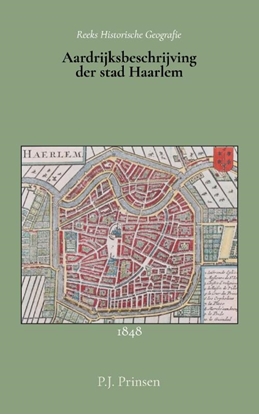 Afbeeldingen van Aardrijksbeschrijving der stad Haarlem