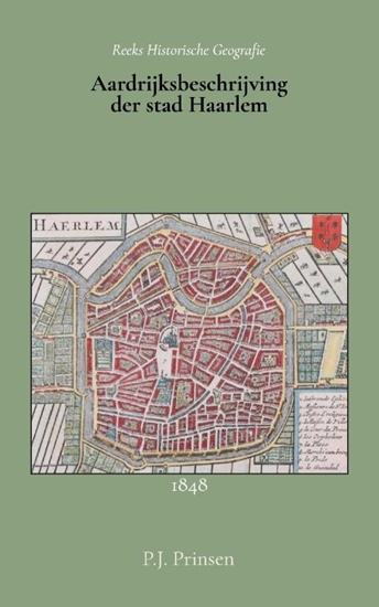 Afbeelding van Aardrijksbeschrijving der stad Haarlem