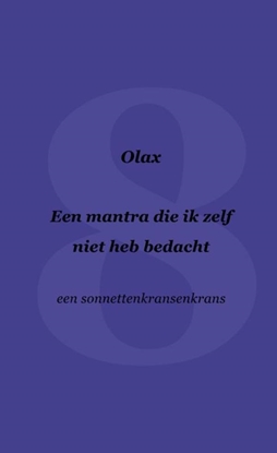 Afbeeldingen van Een mantra die ik zelf niet heb bedacht