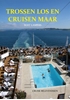 Afbeelding van Trossen los en cruisen maar