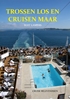 Afbeelding van Trossen los en cruisen maar