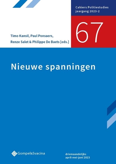 Afbeelding van Cahiers Politiestudies 67-Nieuwe spanningen