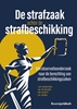 Afbeelding van De strafzaak achter de strafbeschikking