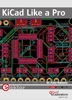 Afbeelding van KiCad Like a Pro