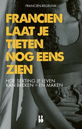 Afbeeldingen van Francien laat je tieten nog eens zien