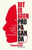 Afbeelding van Dit is geen propaganda
