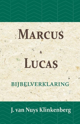 Afbeeldingen van De Bijbel door beknopte uitbreidingen en ophelderende aanmerkingen verklaard Marcus & Lucas