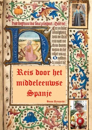 Afbeeldingen van Reis door het middeleeuwse Spanje