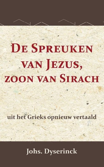 Afbeelding van De Spreuken van Jezus, de zoon van Sirach