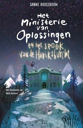 Afbeeldingen van Het Ministerie van Oplossingen Het Ministerie van Oplossingen en het spook van de Haviksburcht